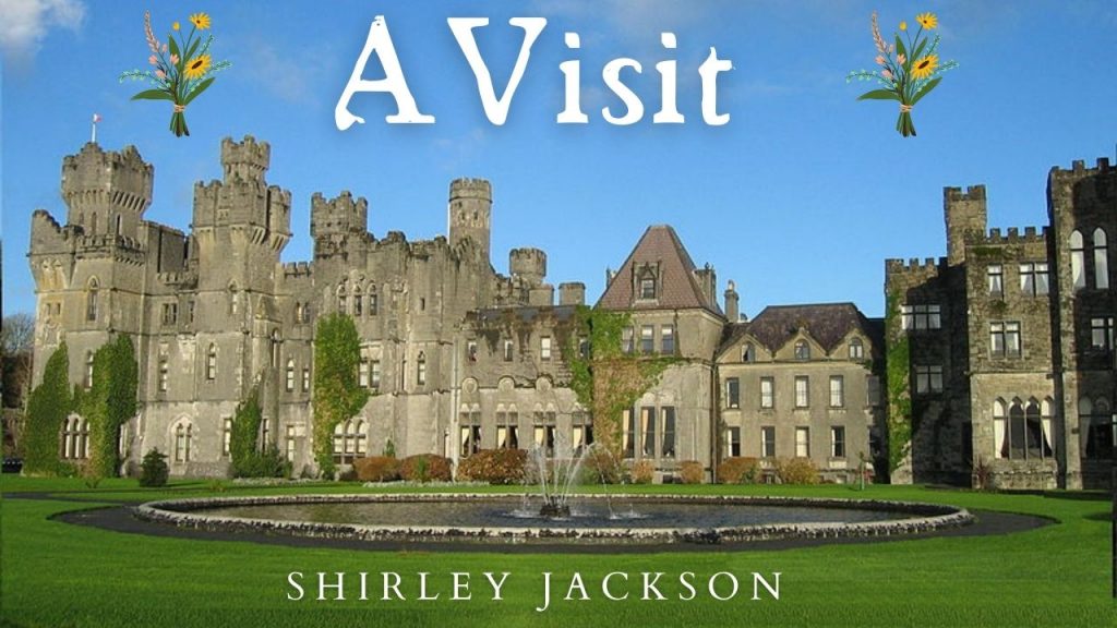 A Visit by Shirley Jackson