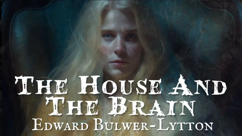 The House And The Brain